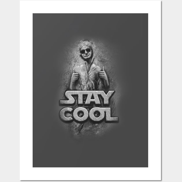 Stay Cool Wall Art by CoryFreemanDesign